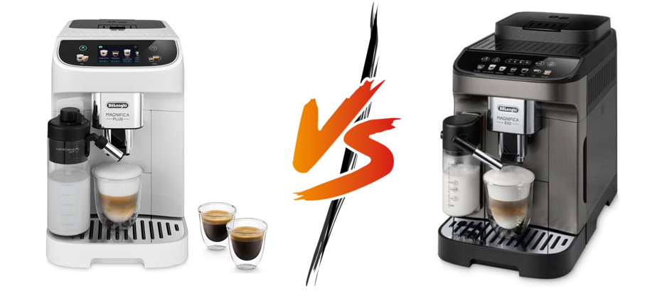 De'Longhi Magnifica Plus vs De'Longhi Magnifica Evo